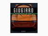 Luciano Greggio: GIUGIARO Masterpieces of Style